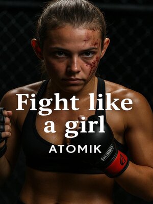cover image of Fight Like a Girl